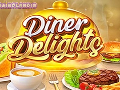 Diner Delights